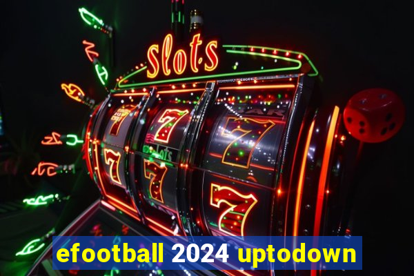 efootball 2024 uptodown
